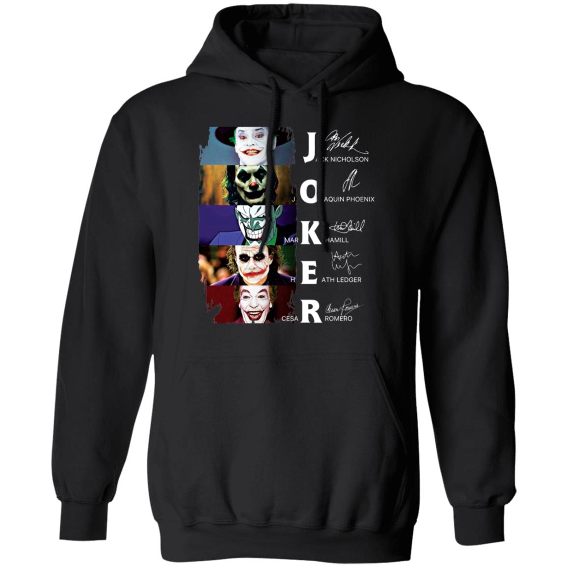 Joker All Version Signature Shirt, Hoodie Joker%2BAll%2BVersion%2BSignature%2BShirt%2C%2BHoodie 4753 n0LRA